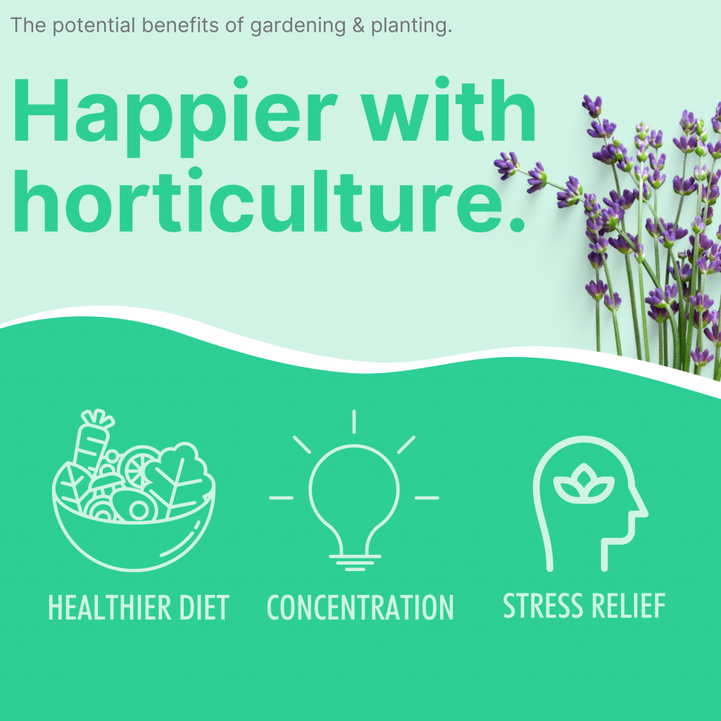 Happier with horticulture