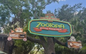 Sign for Zootopia at Animal Kingdom